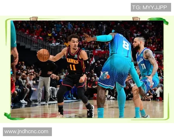 特雷杨在NBA的崛起之路与未来发展潜力分析